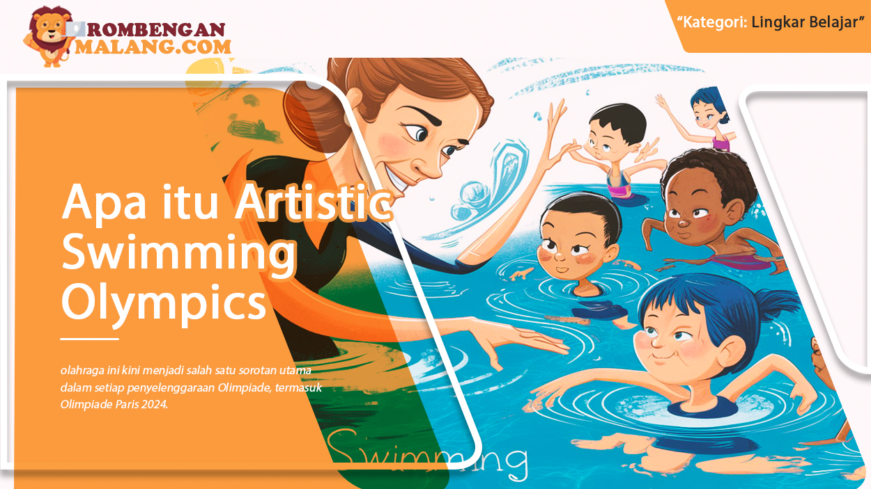 Apa itu Artistic Swimming Olympics, Mari Kita Bahas di Lingkar Belajar